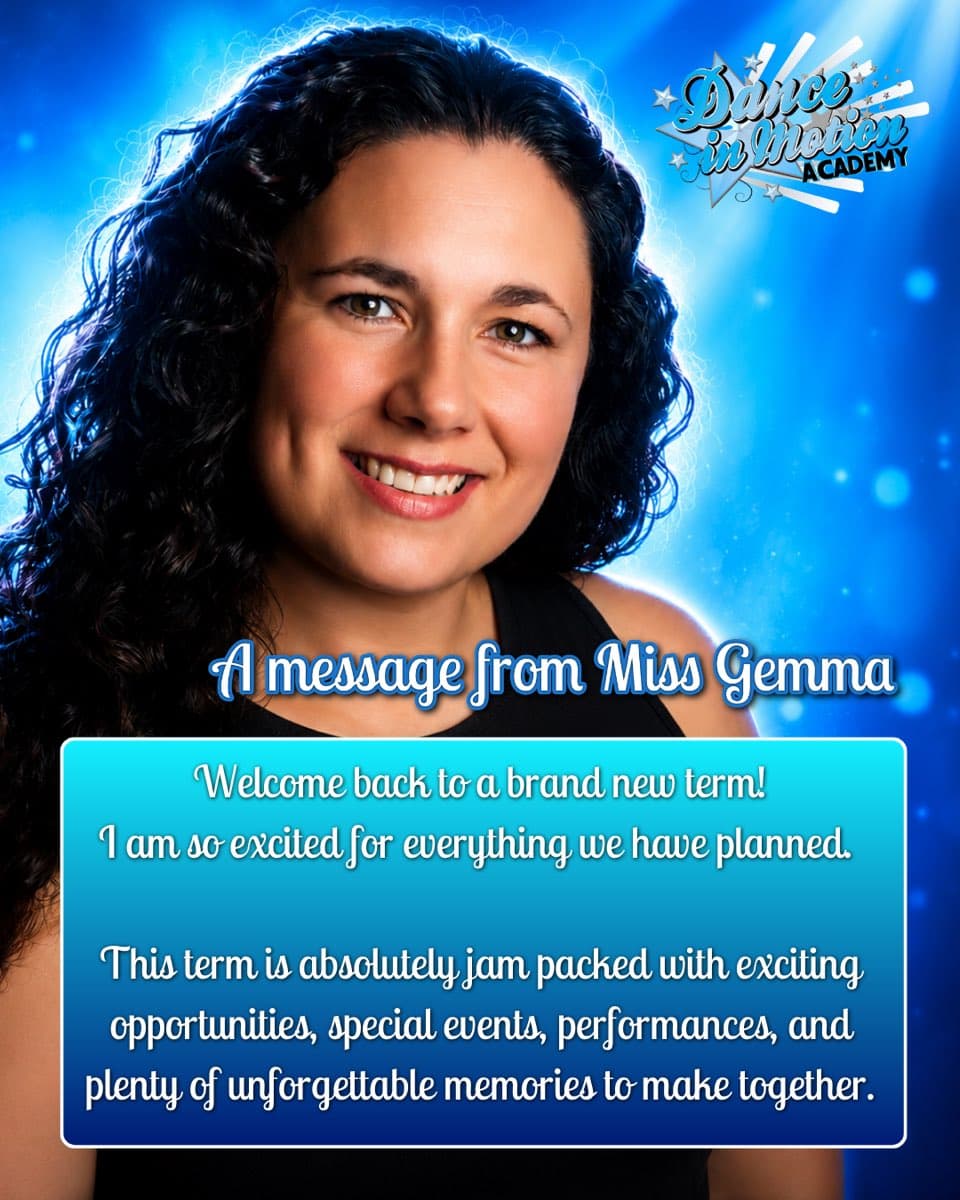 Dance in Motion Academy 'A message from Miss Gemma' welcome-back post featuring the principal on a blue starry background.